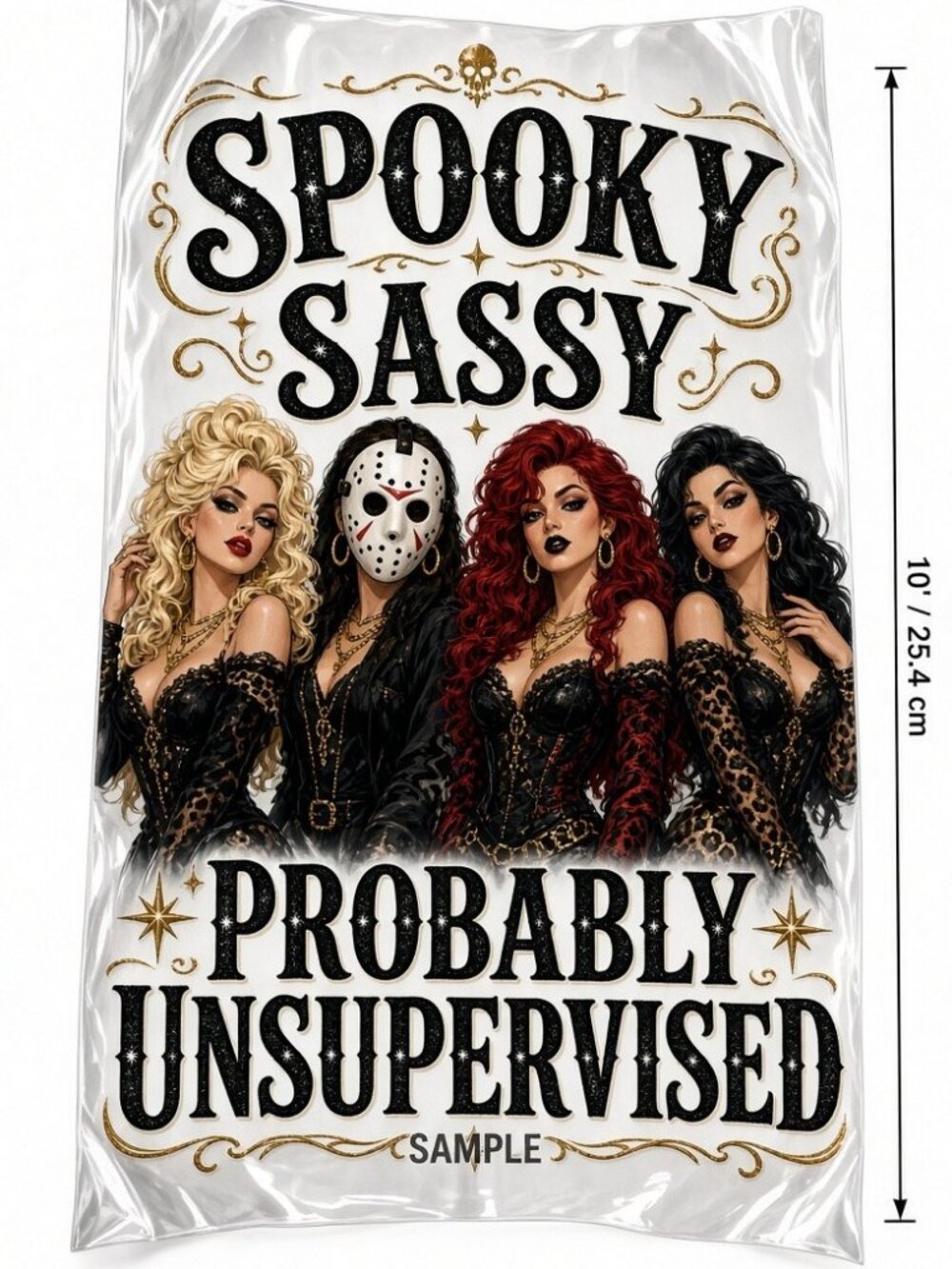 4pcs 10" DTF Transfers Spooky Sassy Unsupervised Glam Girls